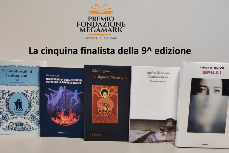 “Premio Fondazione Megamark - Incontri di Dialoghi”, annunciata la cinquina dei romanzi finalisti